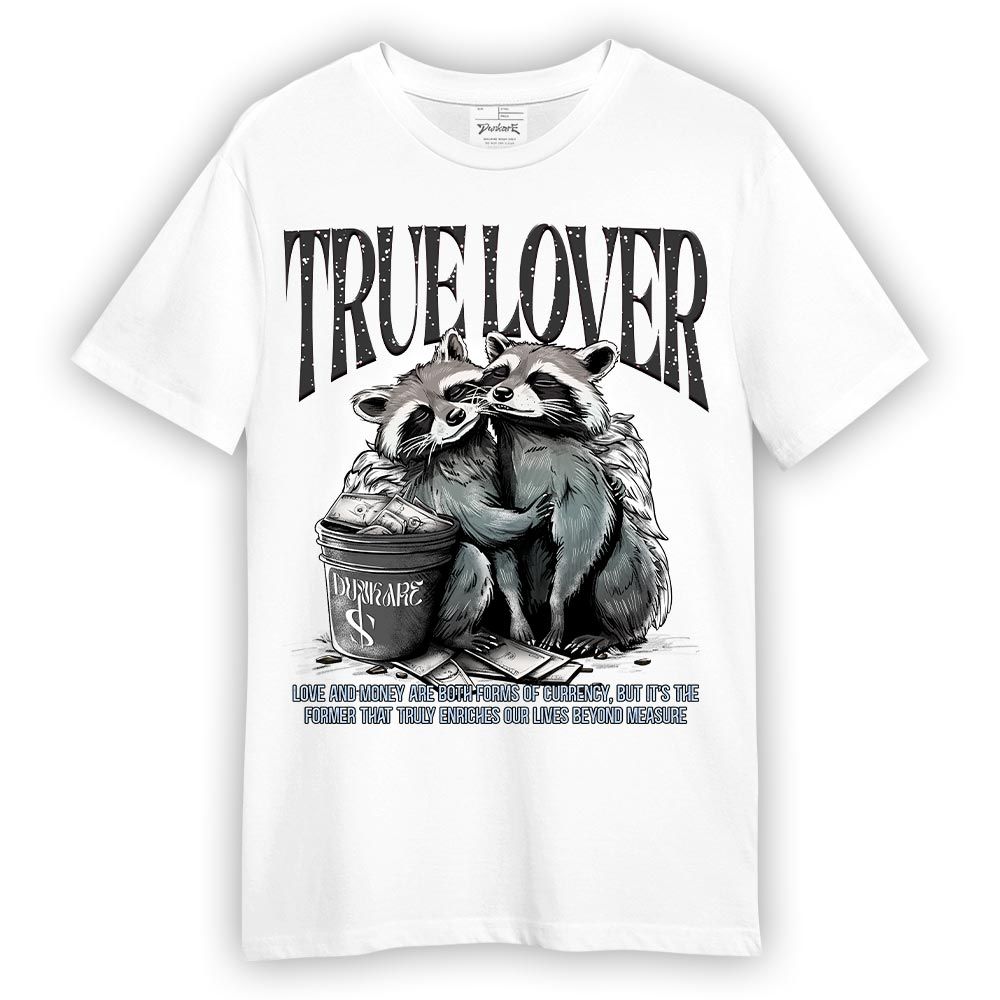 Shirt To Match Reverse Black White 6s - True Lover Raccoon 2 Shirt Unisex