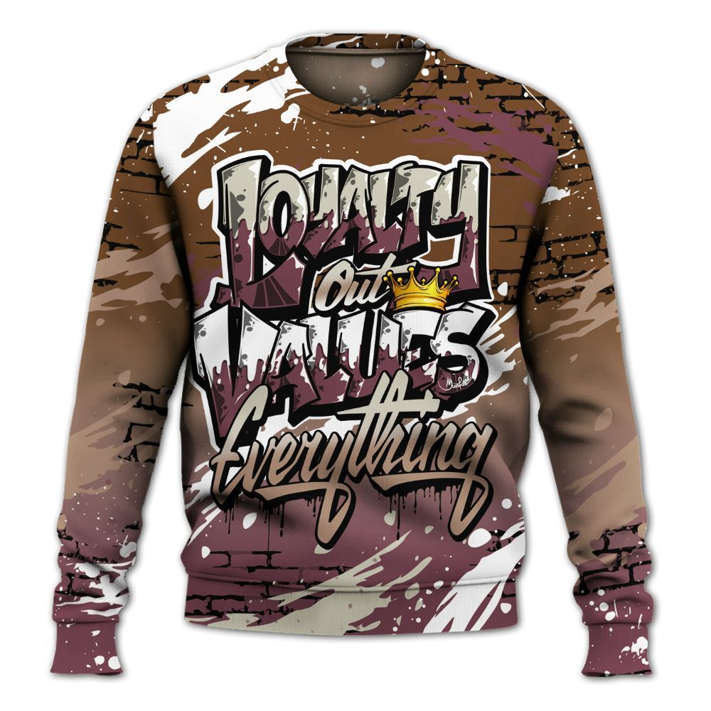 Sweatshirt To Match Archaeo Brown 3s - Values Of Loyalty Drip All Over Print