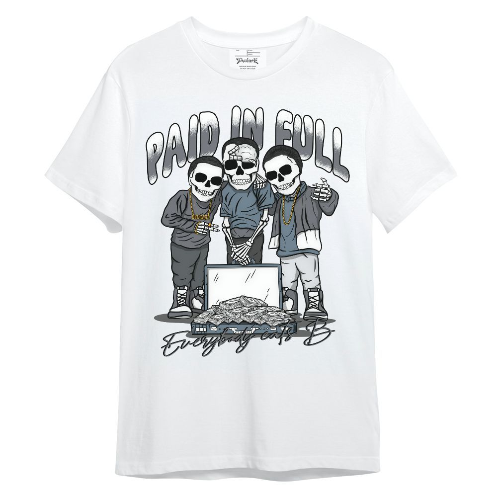 Shirt To Match Air Max DN Silver Bullet - Everybody Paid In Full Unisex Shirt