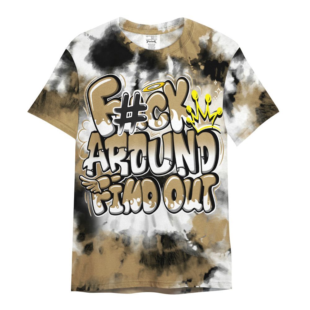 Shirt To Match High OG Black Metallic Gold 1s - Tie Dye FK Around Find Out All Over Print