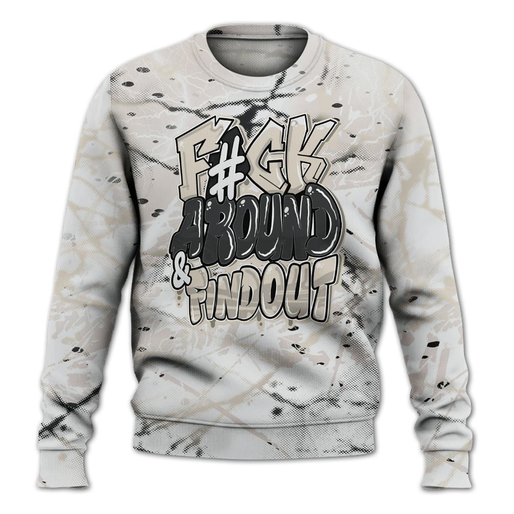 Sweatshirt To Match Retro Reverse Metallic 5s - F Around Find Out Graphic Profound All Over Print
