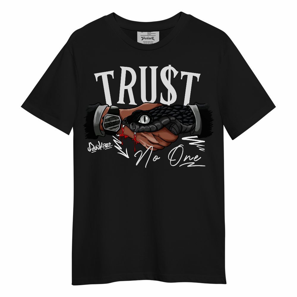 Shirt To Match NOCTA Black 2s - Snake Trust No One Unisex Shirt