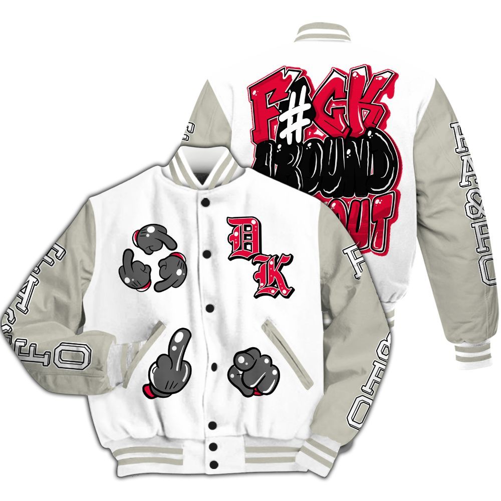 Varsity Jacket To Match Type 39s SOL - F Around Find Out Graphic All Over Print