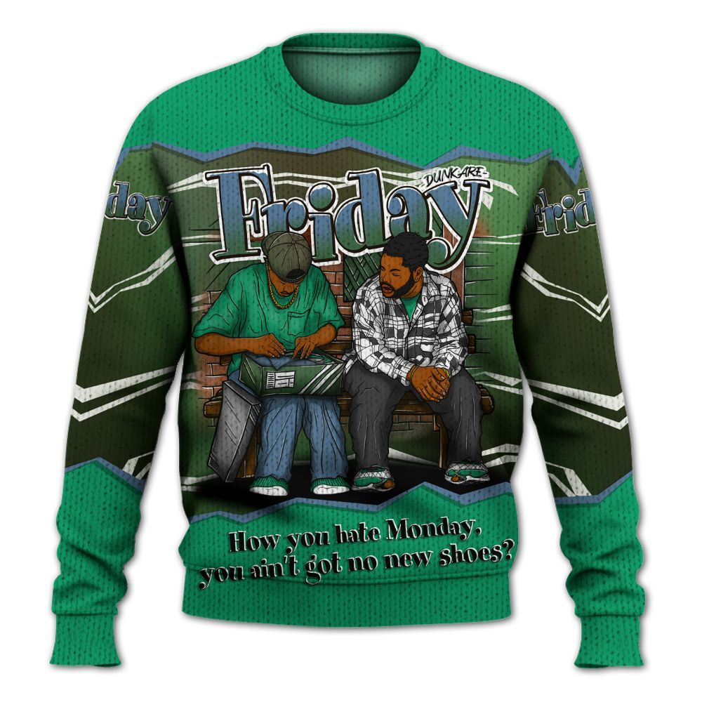Sweater To Match Foamposite Pro Pine Green 2025 - Friday Movie 90s TV Graphic