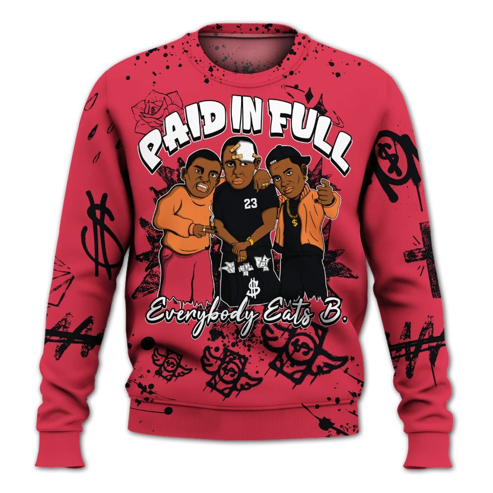 Sweatshirt To Match Air Max Portal Bright Ceramic - Everybody Paid In Full Crayon All Over Print