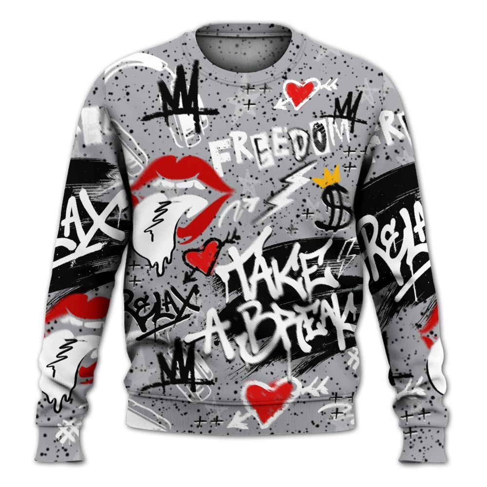 Sweatshirt To Match White Cement 4s - Take Break Freedom Graffiti Streetwear All Over Print