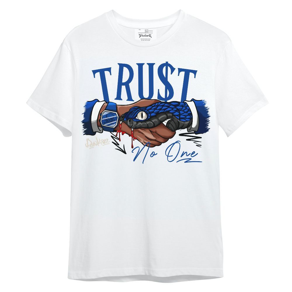 Shirt To Match Low Game Royal 1s - Snake Trust No One Unisex Shirt