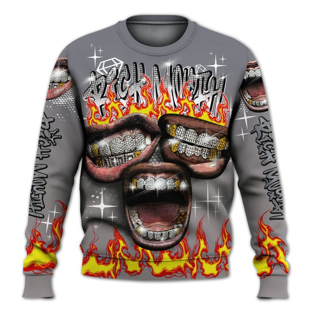 Sweatshirt To Match Cool Grey 11s - Rich Mouth Fire Rap Retro 90s All Over Print