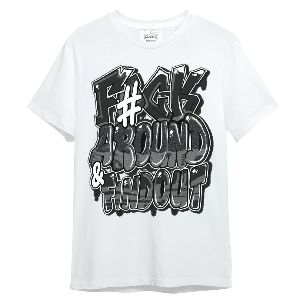 Shirt To Match Black Cat 3s - F Around Find Out Graphic Unisex Shirt