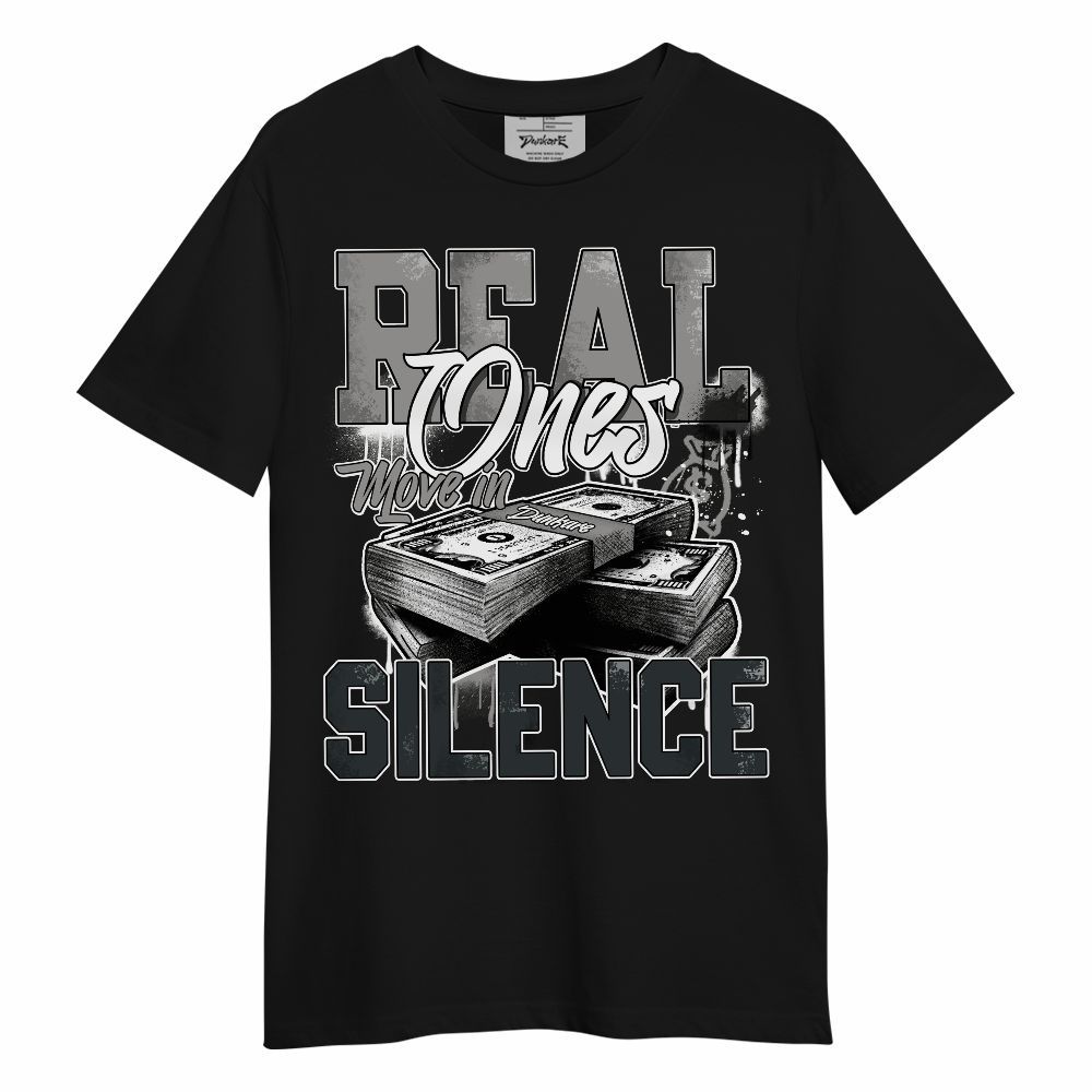 Shirt To Match OG Steel Grey 10s - Move In Silence Money Graphic