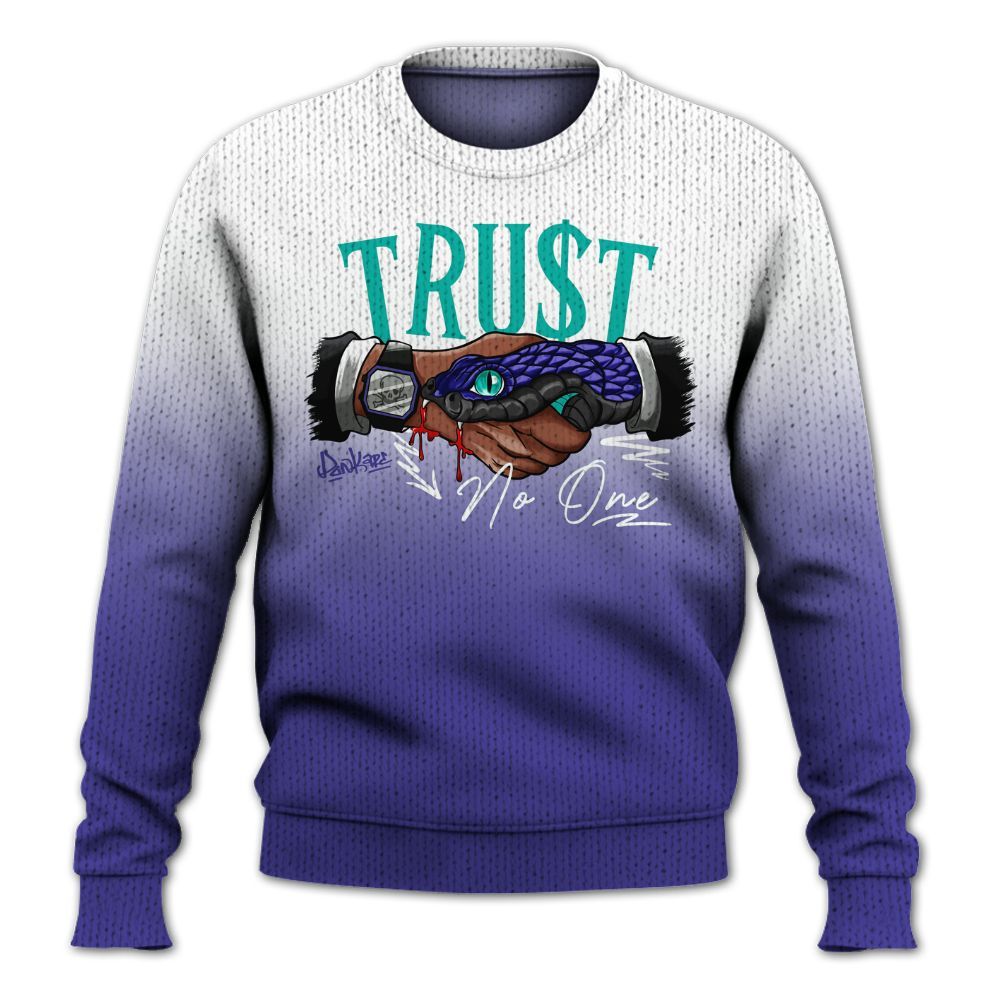 Sweater To Match Retro Grape 5s - Trust No One Drip Graphic