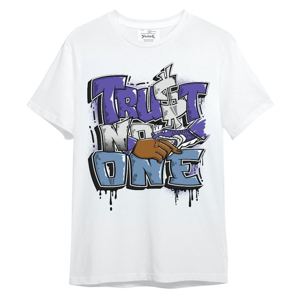 Shirt To Match Retro Concord 5s - Trust No One Drip Unisex Shirt