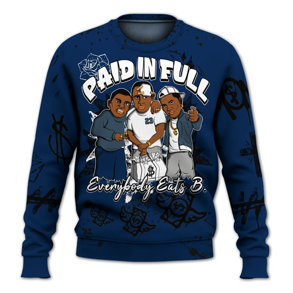 Sweatshirt To Match SB White Navy 4s - Everybody Paid In Full Crayon All Over Print