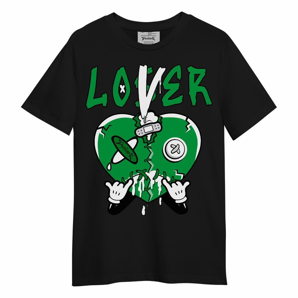 Shirt To Match Low Lucky Green 1s - Loser Lover Drip Unisex Shirt