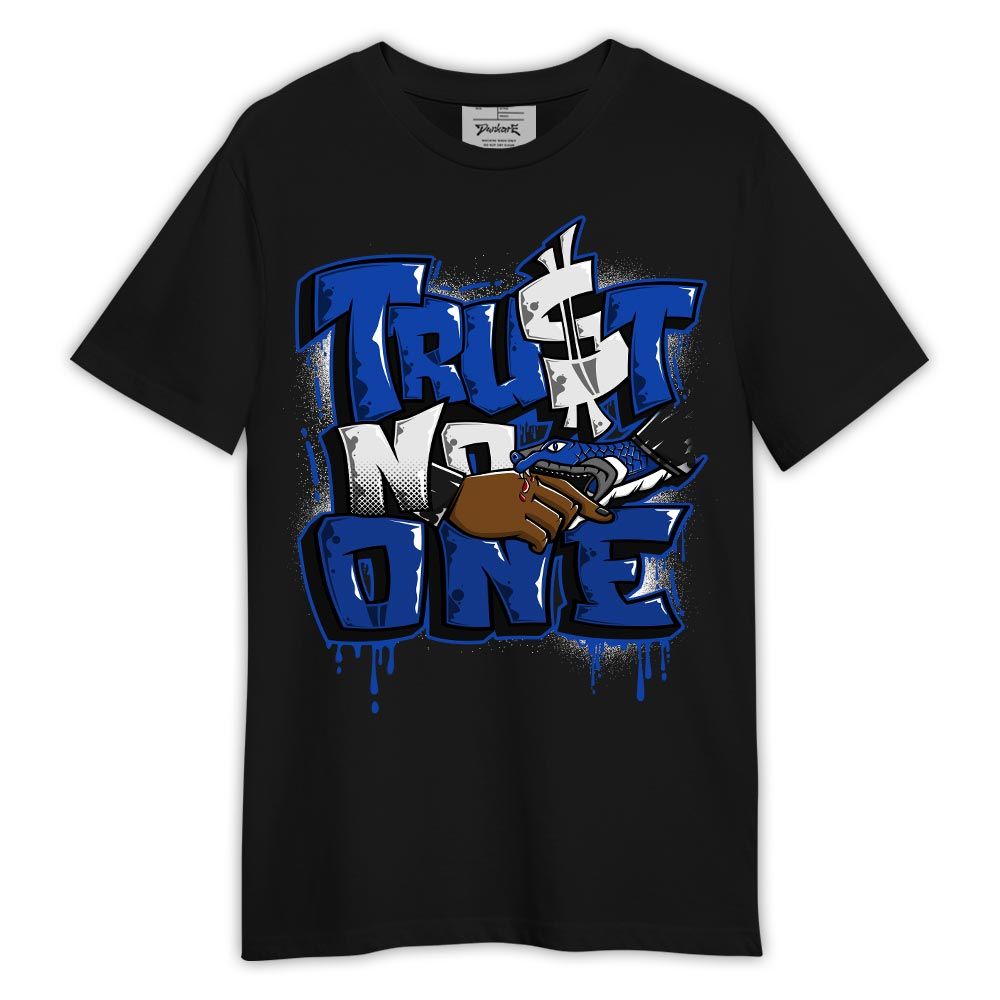 Shirt To Match Air Foamposite One Royal - Trust No One Drip Shirt Outfit