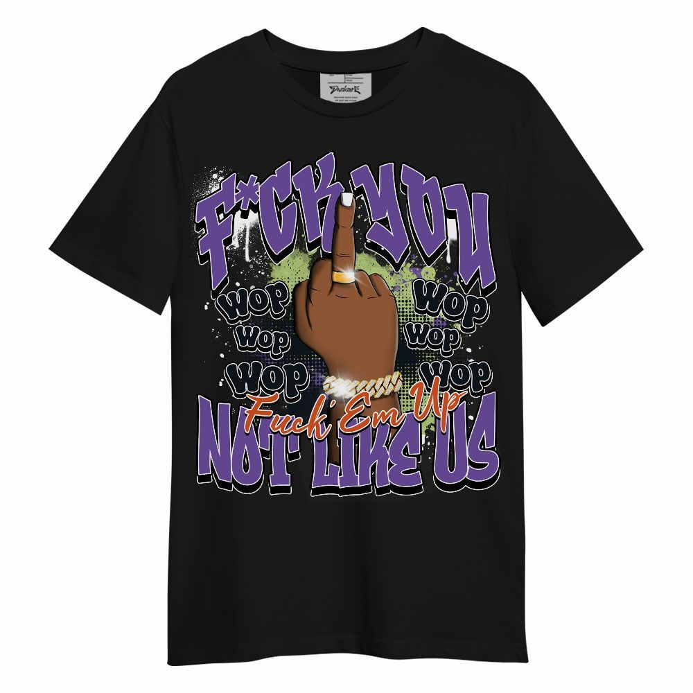 Shirt To Match Canyon Purple 4s - Dont Like Us Retro Unisex Shirt