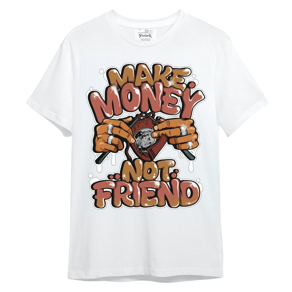 Shirt To Match SB Dunk Low Pro Burnt Sunrise - Make Money Not Friend Graphic Unisex Shirt