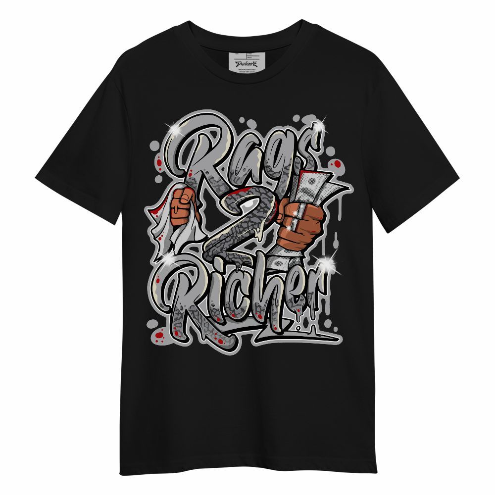 Shirt To Match Cement Grey 3s - Rag 2 Rich Graphic Unisex Shirt