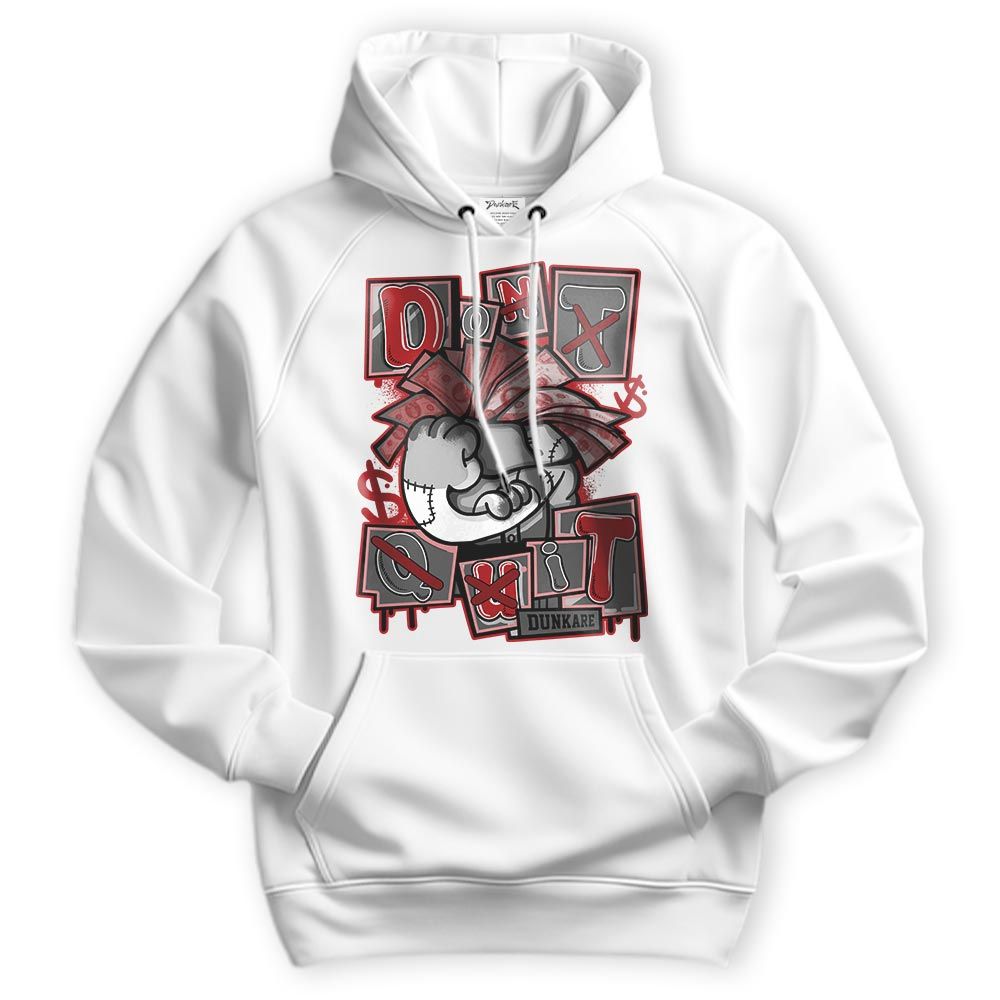Sweatshirt To Match Red Taxi 12s Hoodie - Don't Quit Graphic Hoodie Unisex