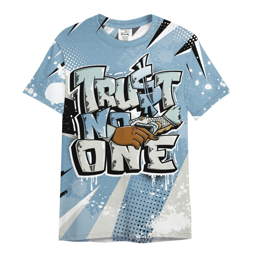 Shirt To Match Denim Worn Blue 2025 4s - Poly Trust No One Dripping All Over Print