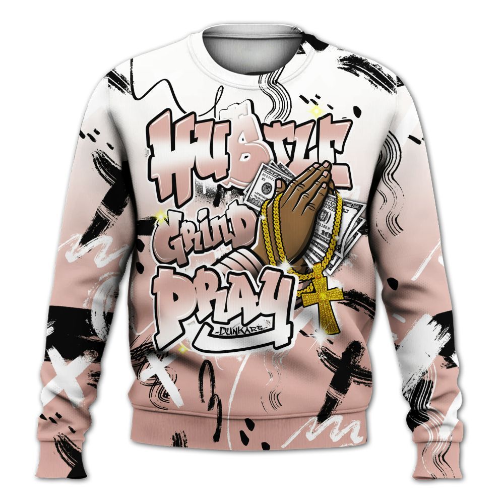 Sweatshirt To Match Dunk Low Pink Velvet - Money Hustle Grind Pray All Over Print