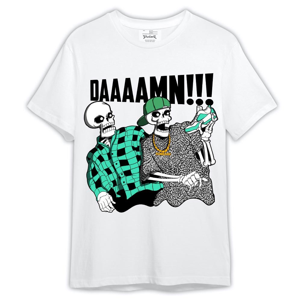 Shirt To Match Black Green Glow 3s - What The DAAAMN Shirt Green Glow 3s Outfit