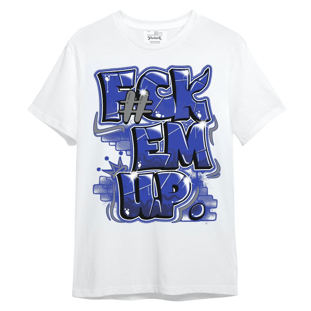 Shirt To Match Air Max Plus Black Racer Blue - F#ck Em Graphic Unisex Shirt