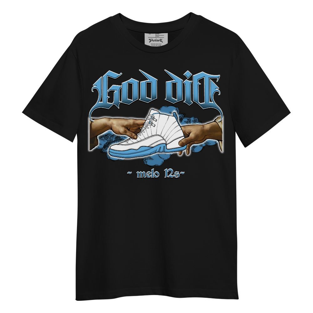 Shirt To Match Melo 12s - God Did Sneaker Graphic