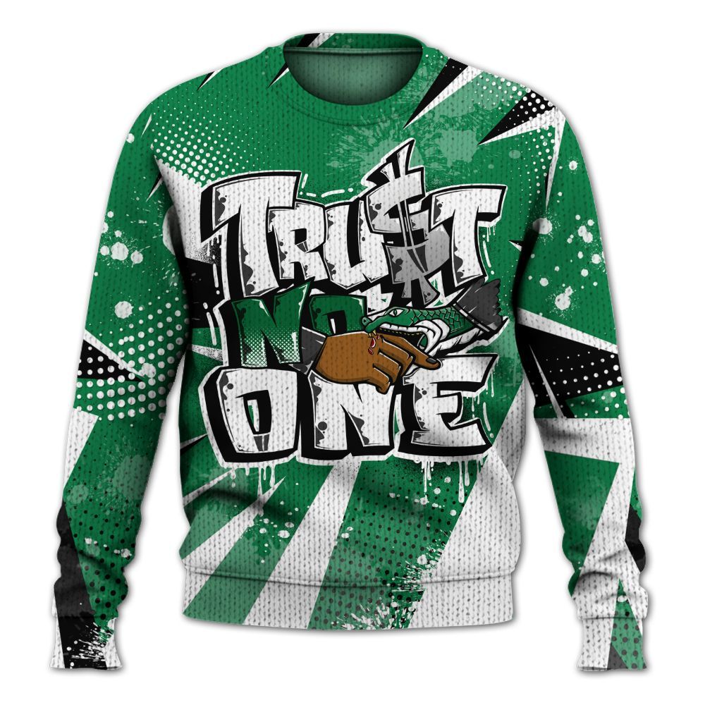 Knitted Sweater To Match Pine Green 13s - Poly Trust No One Dripping