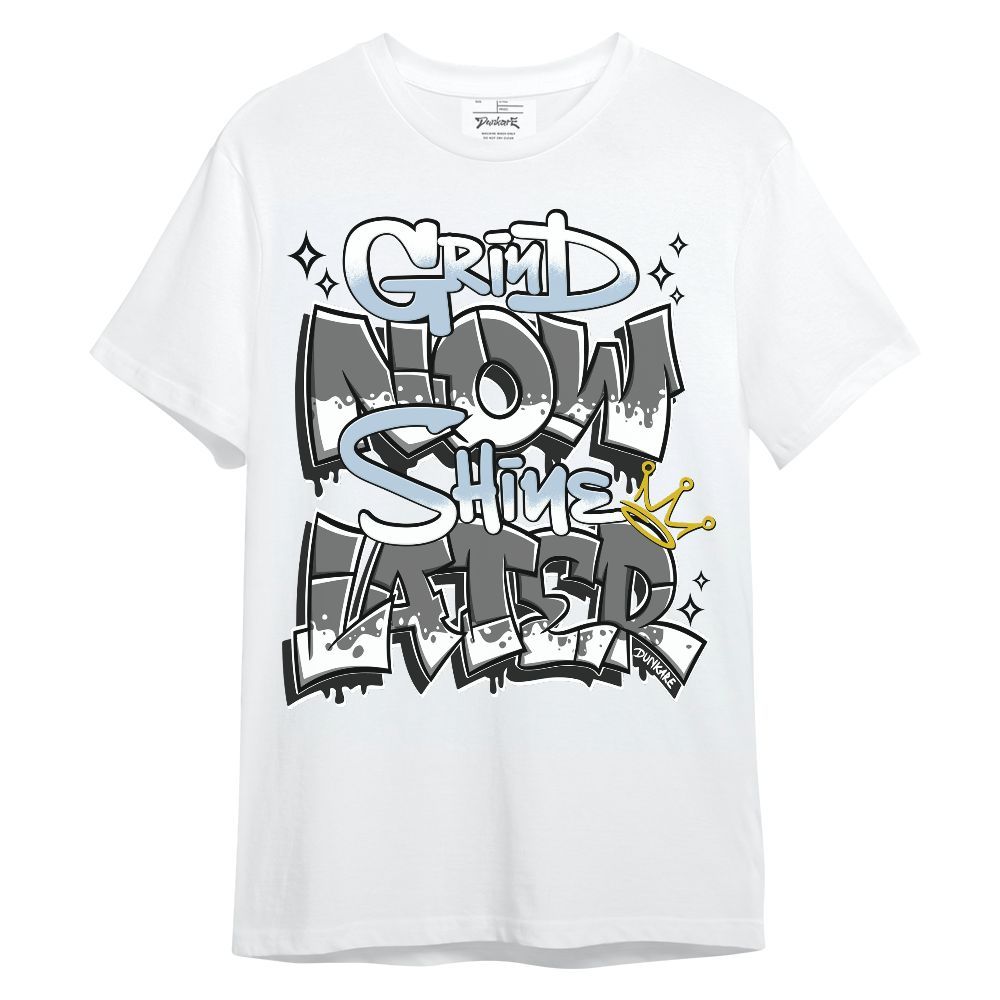 Shirt To Match Cool Grey 6s - Grind Shine Sneaker Tee Streetwear Unisex Shirt
