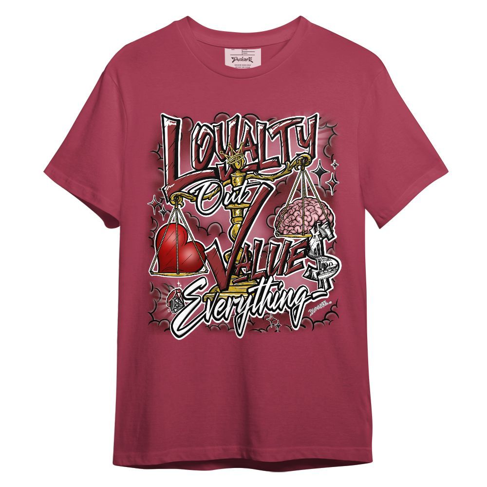 Shirt To Match Alternate Flu Game 12s - Loyalty Wins Everything Graphic