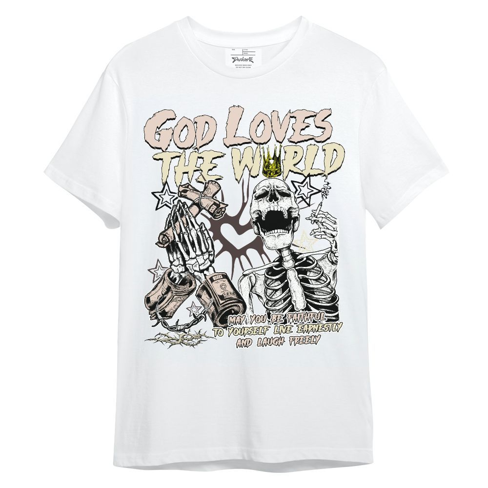 Shirt To Match A Ma Maniere X Fossil Stone 4s - God Loves The World Unisex Shirt
