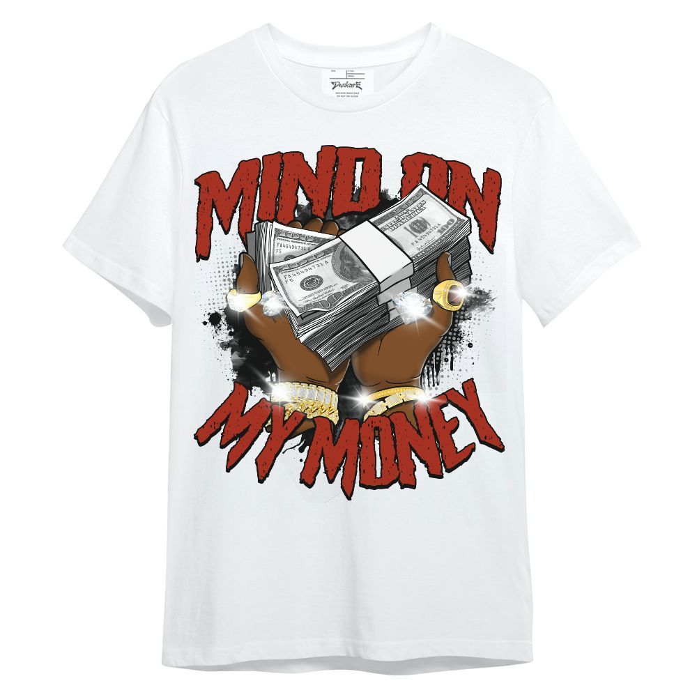 Shirt To Match Red Cement 4s - Mind On My Money Graphic Unisex Shirt