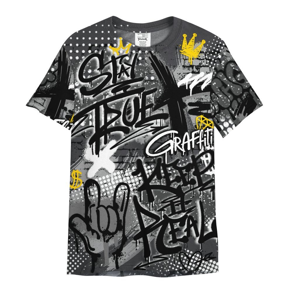 Shirt To Match Fear 4s - True It Real Graffiti Streetwear All Over Print