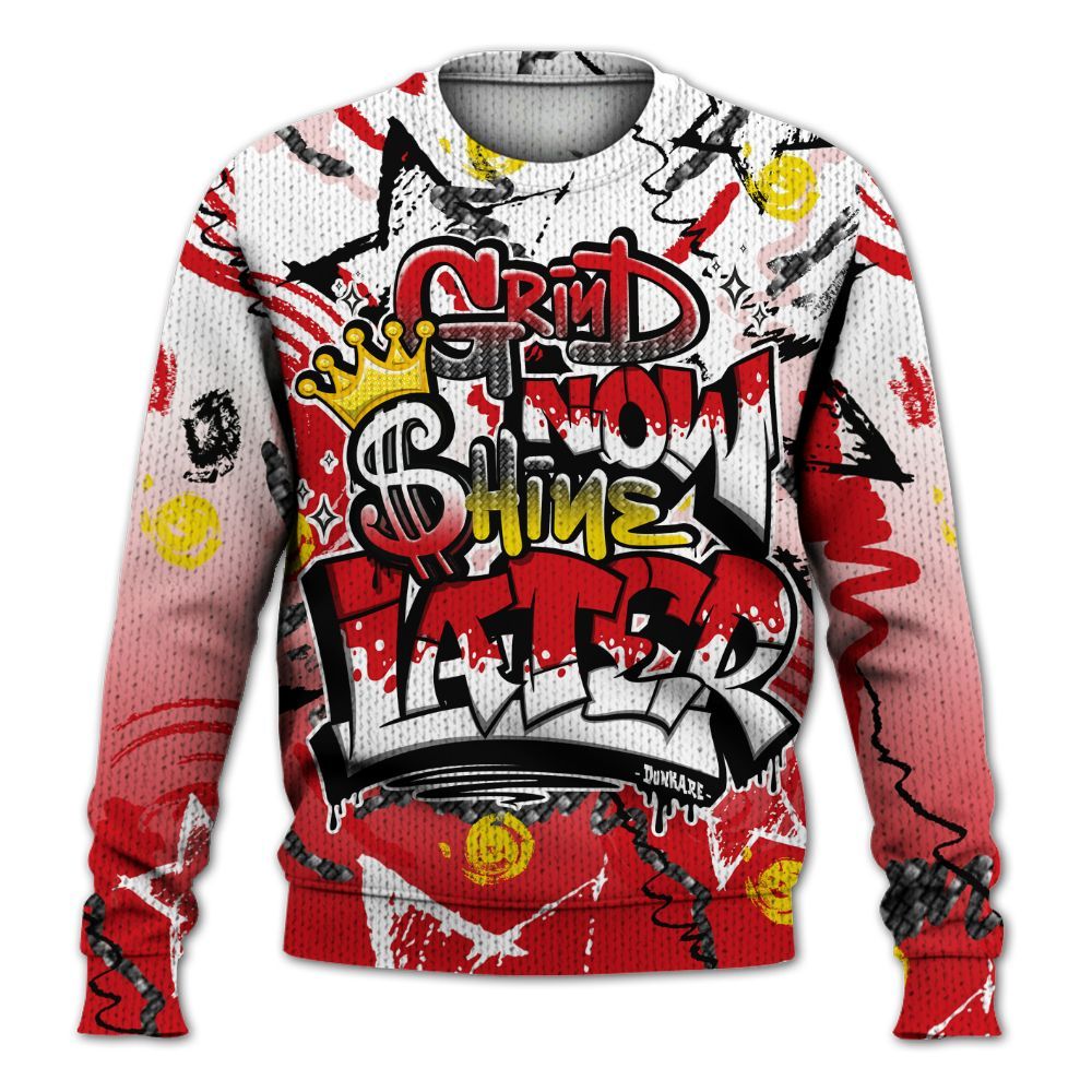 Sweater To Match Ferrari 14s - Grind Shine Later Drip Graphic