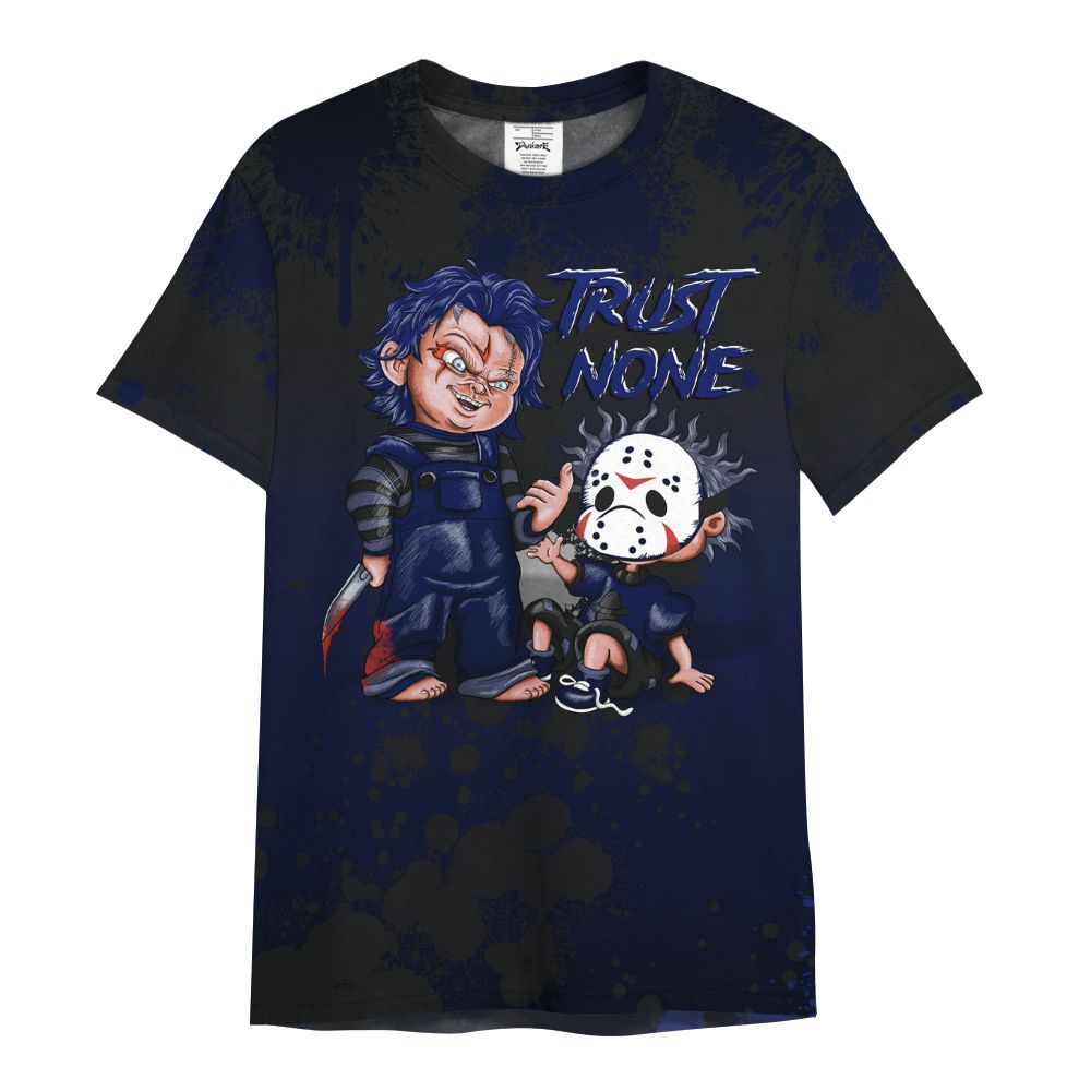 Shirt To Match Air Max Plus Black Racer Blue - Trust No One Scary All Over Print