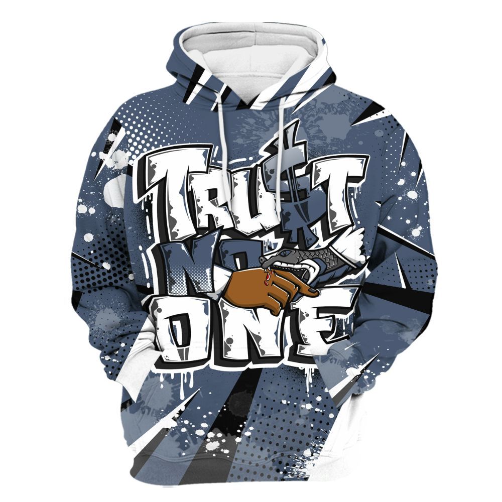 Hoodie To Match Low Diffused Blue 11s - Poly Trust No One Dripping All Over Print