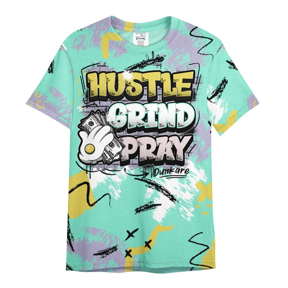 Shirt To Match Dunk Low Easter 2026 - Hustle Grind Pray Graphic Street Style All Over Print