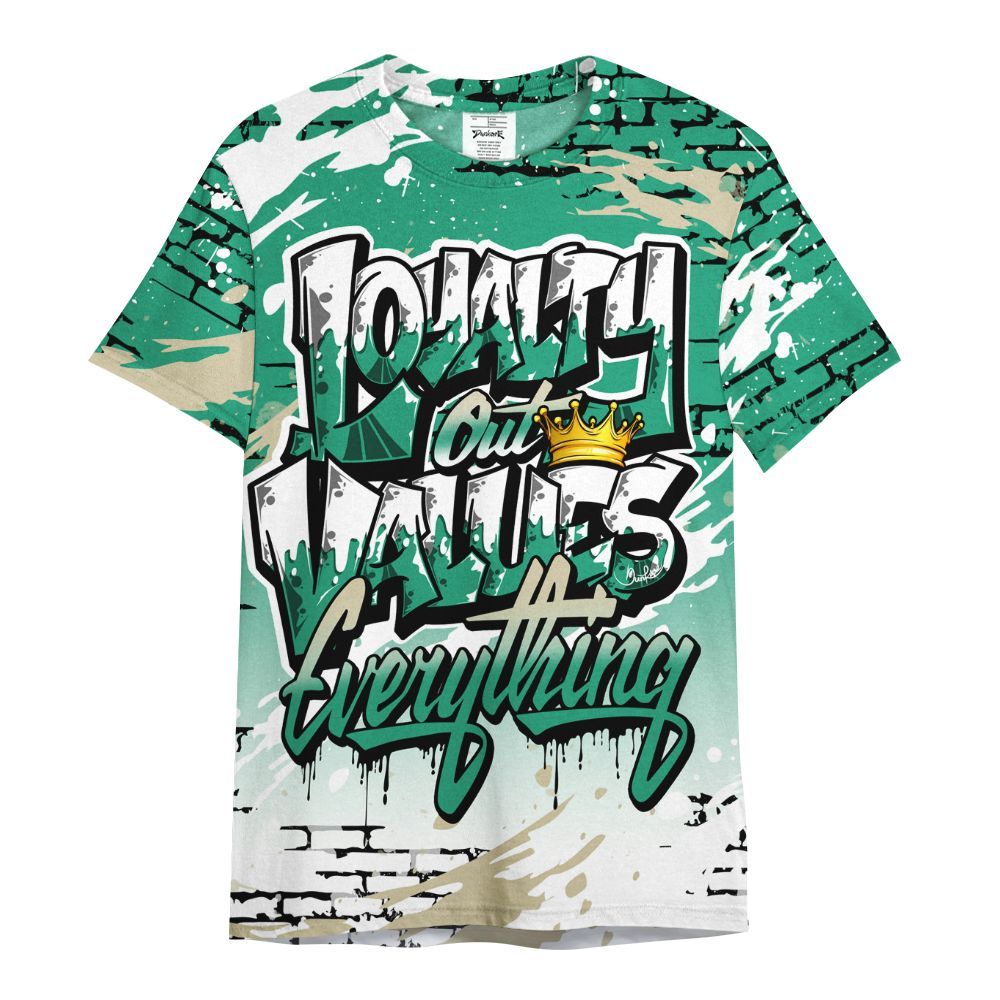 Shirt To Match Pine Green 4s - Values Of Loyalty Drip All Over Print
