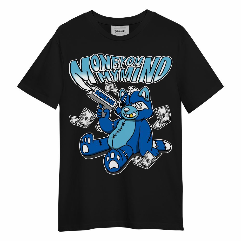 Shirt To Match Dunk Low Argon - Money On My Mind Raccoon Unisex Shirt