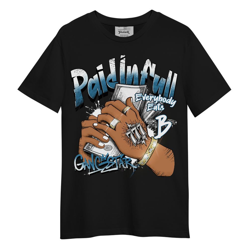 Shirt To Match High OG UNC Reimagined 1s - Lucky Money Paid In Full Graphic