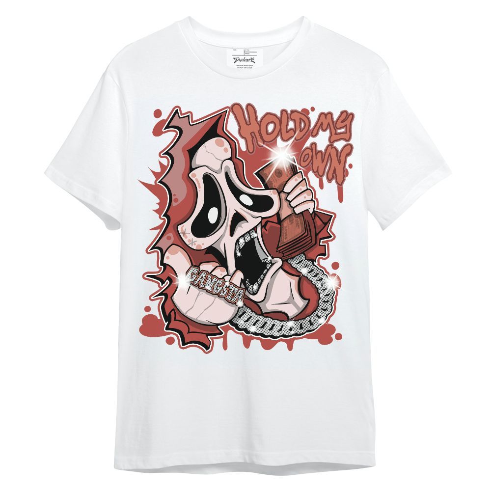 Shirt To Match Dune Red 13s - Hold My Own Graphic Unisex Shirt