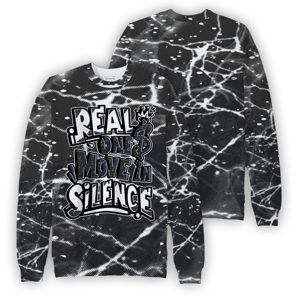 Sweatshirt To Match Reverse Black White 6s Sweatshirt - Ones Move In Silence Graphic Profound Sweatshirt Unisex