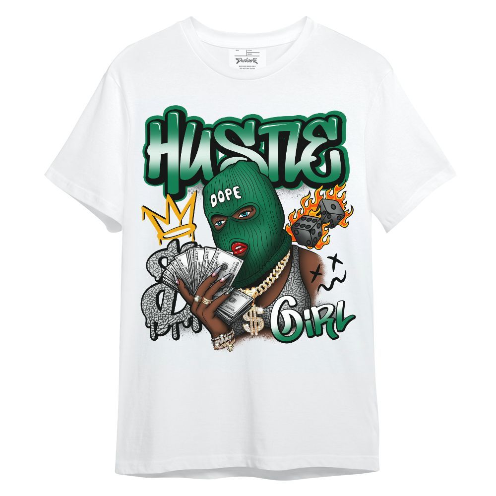 Shirt To Match Pine Green 3s - Money Hustles Girl Streetwear Unisex Shirt