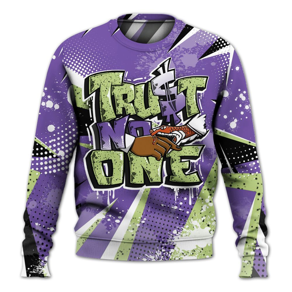 Sweatshirt To Match Canyon Purple 4s - Poly Trust No One Dripping All Over Print