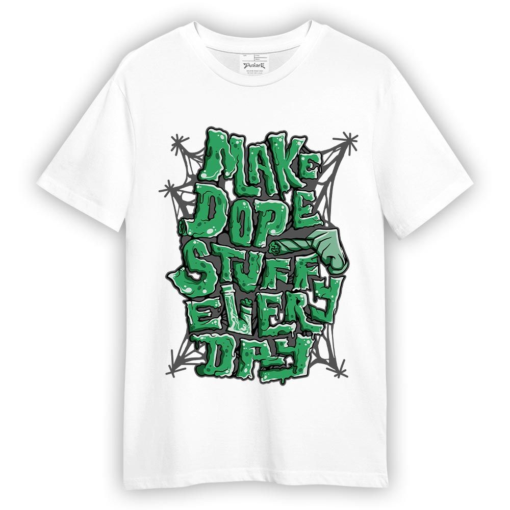 Shirt To Match 3 Green Glow T-shirt - MAKE DOPE T-shirt Unisex 2904 PAT