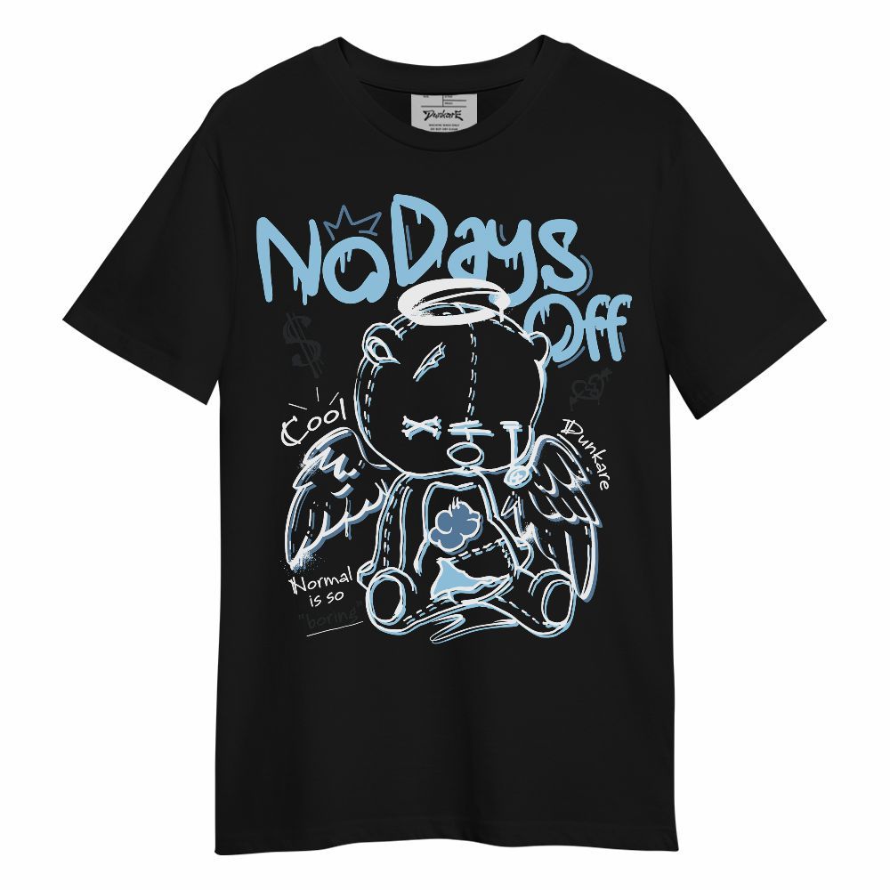 Shirt To Match Low Legend Blue 11s - No Days Off Unisex Shirt