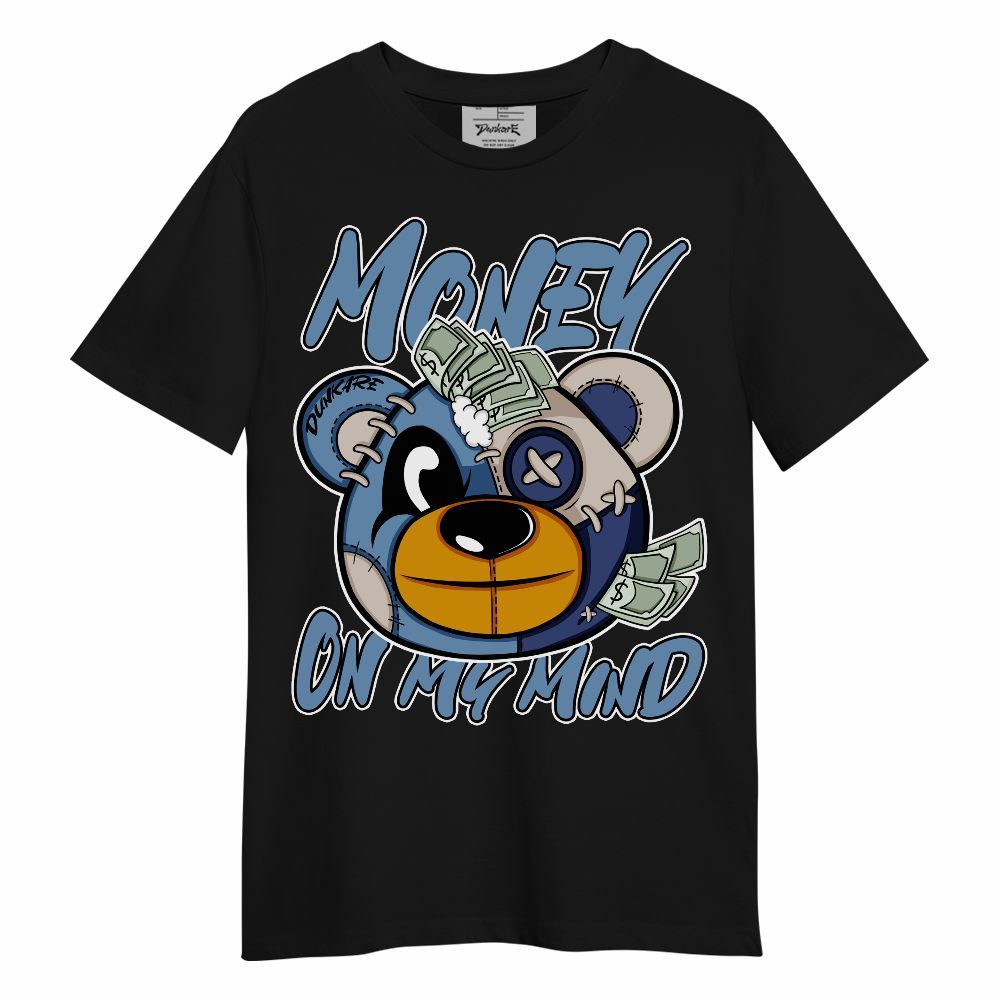 Shirt To Match High OG First In Flight 1s - Money On My Mind Bear Shirt Unisex Oufit Unisex Shirt
