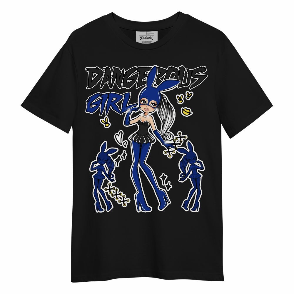 Shirt To Match Laney 14s - Dangerous.Girl Unisex Shirt