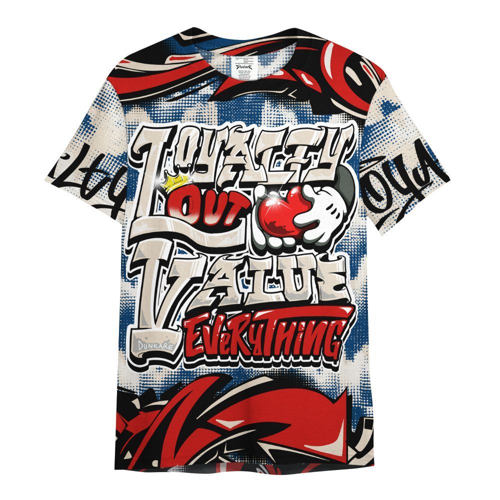 Shirt To Match Retro Rare Air 11s - Loyalty Out Value Graffiti All Over Print